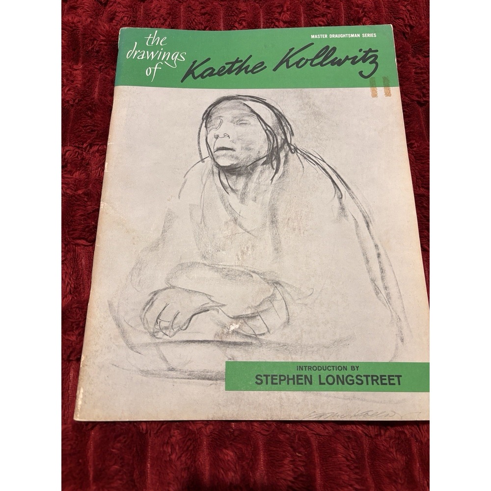 Drawings Of Kaethe Kollwitz Master Draftsman Series German Expressionist 12x9